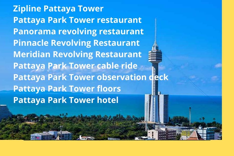 Pattaya Tower attractions